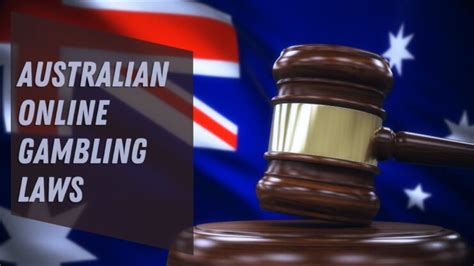 online gambling australia laws